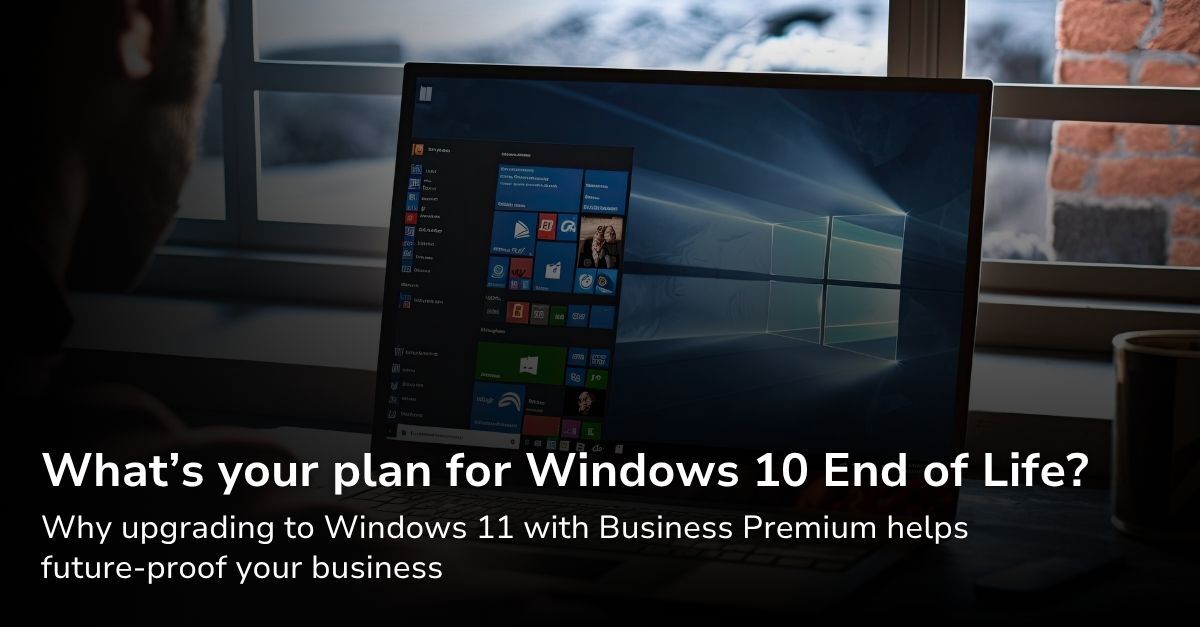 Windows 10 End Of Life Webinar